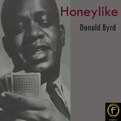 Honeylike - Donald Byrd