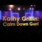 Kathy Griffin - Calm Down Gurrl - Kathy Griffin lyrics