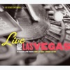 Live from Las Vegas: The Las Vegas Centennial Collection (Remastered)