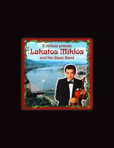 收听 Miklós Lakatos and His Gypsy Band、观看音乐视频、阅读小传、查看巡演日期等 ！