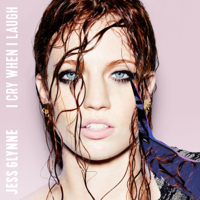 Jess Glynne - I Cry When I Laugh (Deluxe) artwork