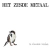 Het Zesde Metaal In Vlaamse Velden In Vlaamse Velden - Single
