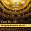 Mozart: Così fan tutte, K. 588 - 愛樂管弦樂團, 赫伯特・馮・卡拉揚 & Elisabeth Schwarzkopf