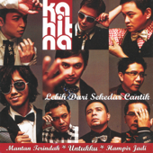 Kahitna - Lebih Dari Sekedar Cantik Lyrics