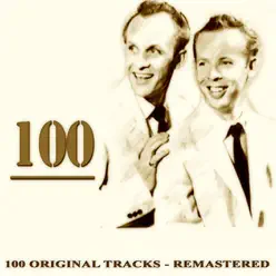 100 (100 Original Tracks Remastered) - The Louvin Brothers