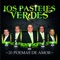 Era mentira - Los Pasteles Verdes lyrics