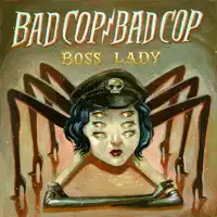 Rodeo — Bad Cop Bad Cop