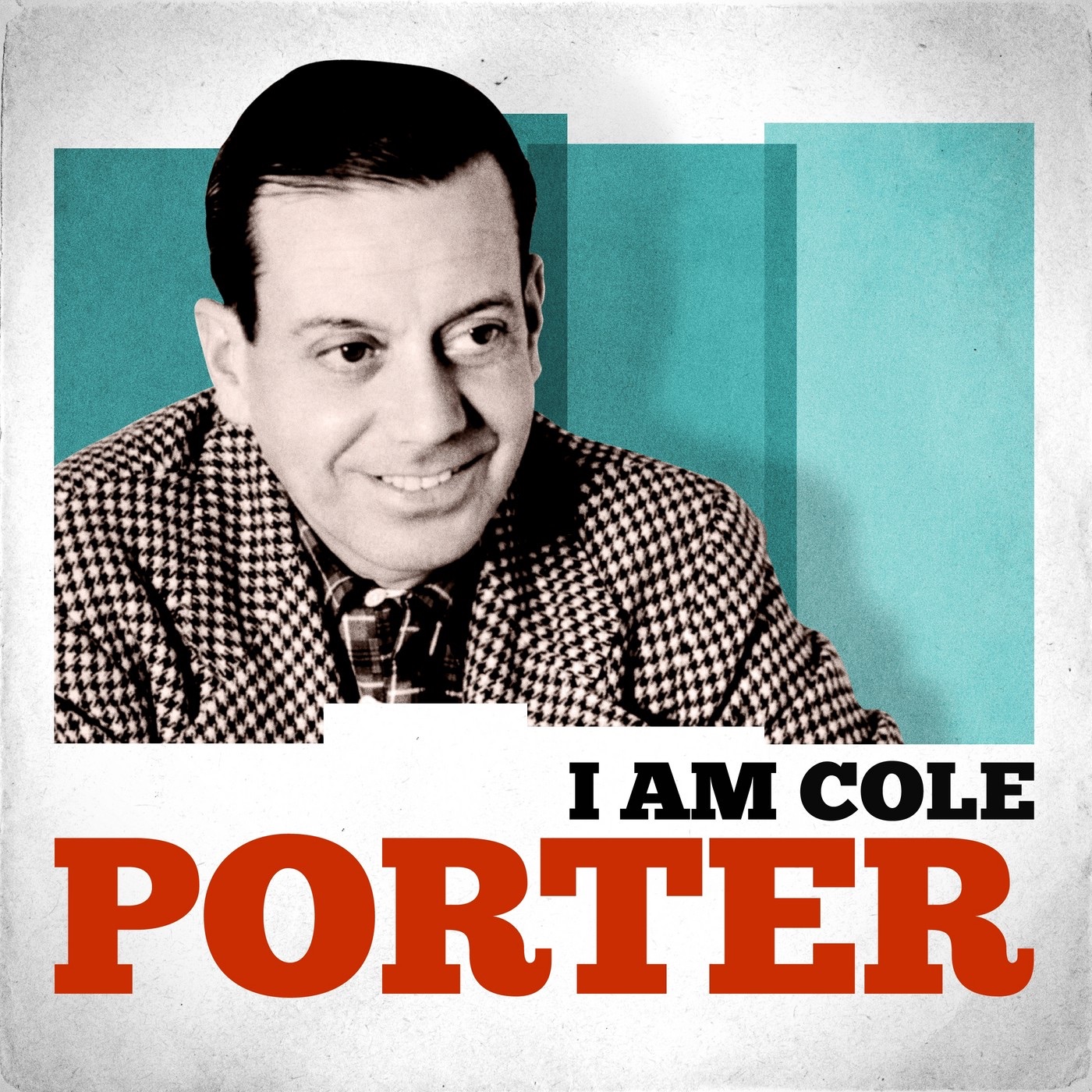 I Am Cole Porter