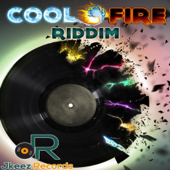 Cool Fire Riddim Mix - Various Artists