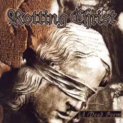 A Dead Poem - Rotting Christ A Dead Poem - Rotting Christ