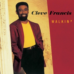 Cleve Francis - Walkin' - 排舞 音樂