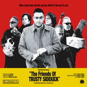 The Friends of Trusty Sidekick