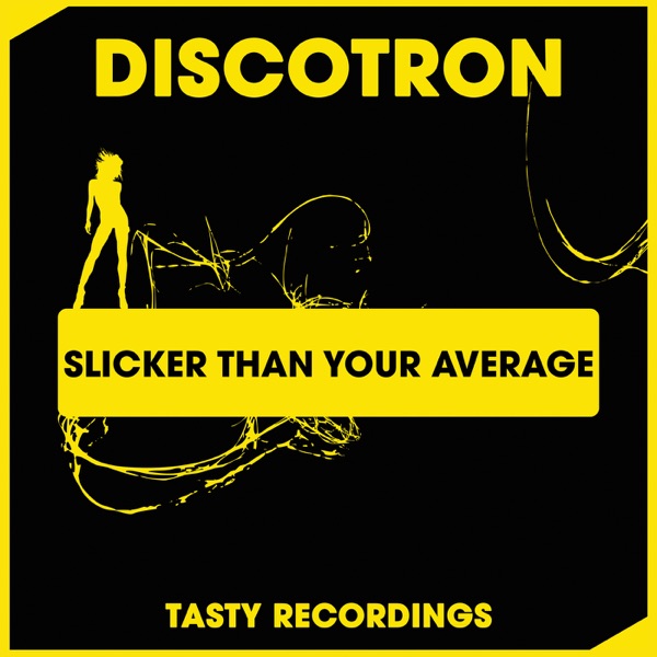 Slicker Than Your Average - Single