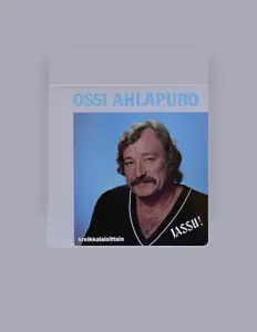 Ossi Ahlapuroを聴いたり、ミュージックビデオを鑑賞したり、経歴やツアー日程などを確認したりしましょう！
