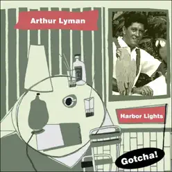 Harbor Lights (Lounge Serie) - Arthur Lyman Harbor Lights (Lounge Serie) - Arthur Lyman