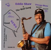 Eddie Shaw - Blues Men of Yesterday