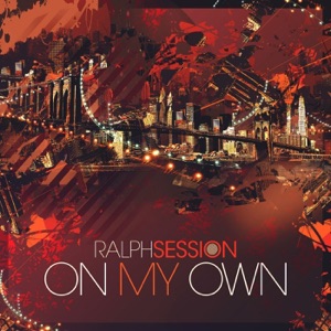 On My Own - Single