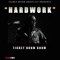 Hardwork - Tickey Boom Boom lyrics