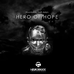 Hero of Hope (The Remixes) [feat. Aelyn] - Single