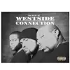 Stream & download The Best of Westside Connection