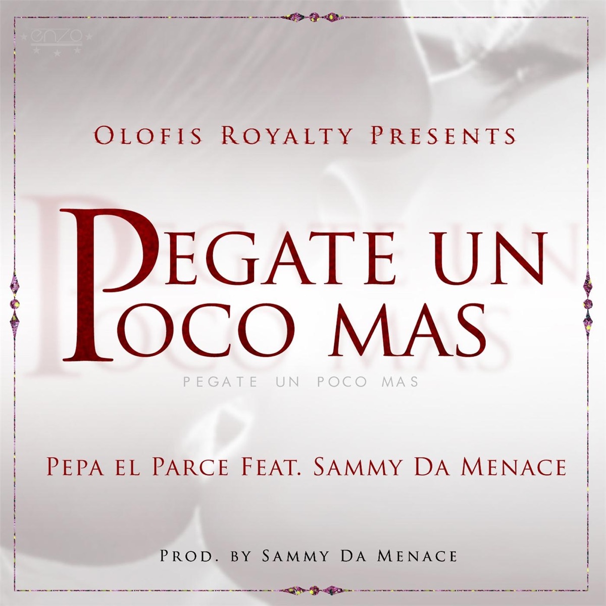 Pegate un Poco Mas - Single - Album by Sammy da Menace & Pepa el Parce -  Apple Music
