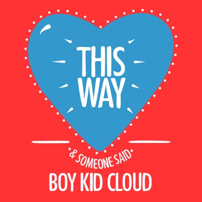 This Way / Someone Said - Single