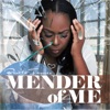Mender of Me - Single