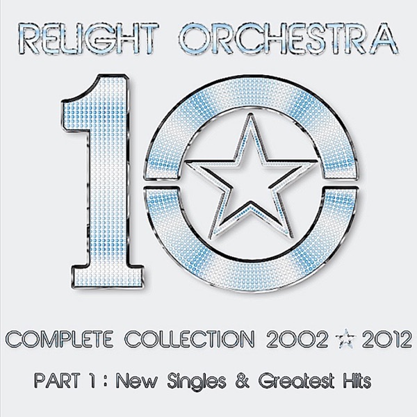 '10' the Complete Collection 2002-2012 - (Part 1) : New Singles & Greatest Hits