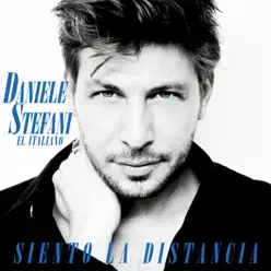 Siento la Distancia - Daniele Stefani Siento la Distancia - Daniele Stefani