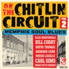 On The Chitlin' Circuit, vol. 2: Memphis Soul Blues