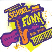 School of Funk - Deon Yates