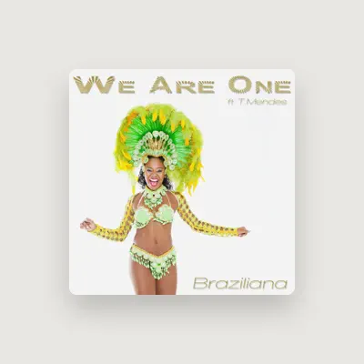 Listen to Braziliana, watch music videos, read bio, see tour dates & more!