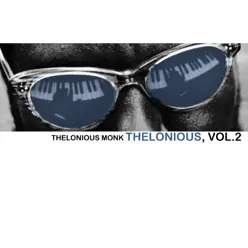 Thelonious, Vol. 2 - Thelonious Monk