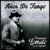 Años de Tango - Francisco Lomuto y su Orquesta