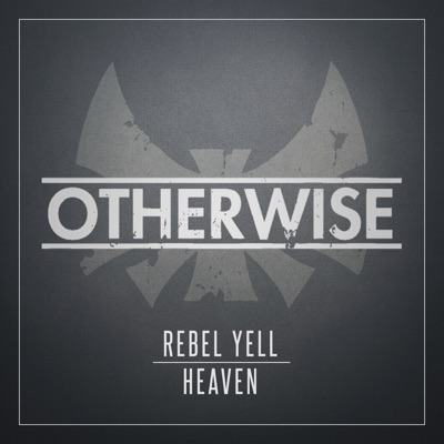 Rebel Yell / Heaven - Single