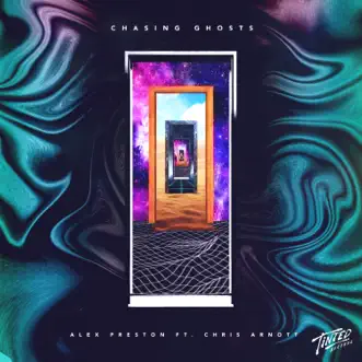 Chasing Ghosts (feat. Chris Arnott) by Alex Preston album reviews, ratings, credits