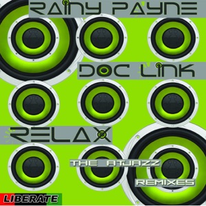 Relax (Atjazz Remixes) - Single