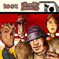 100% Charlie Brown Jr. - Abalando a Sua Fábrica - Charlie Brown Jr.