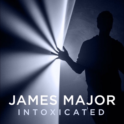 James Major - Intoxicated