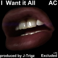 I Want It All - Single - AC