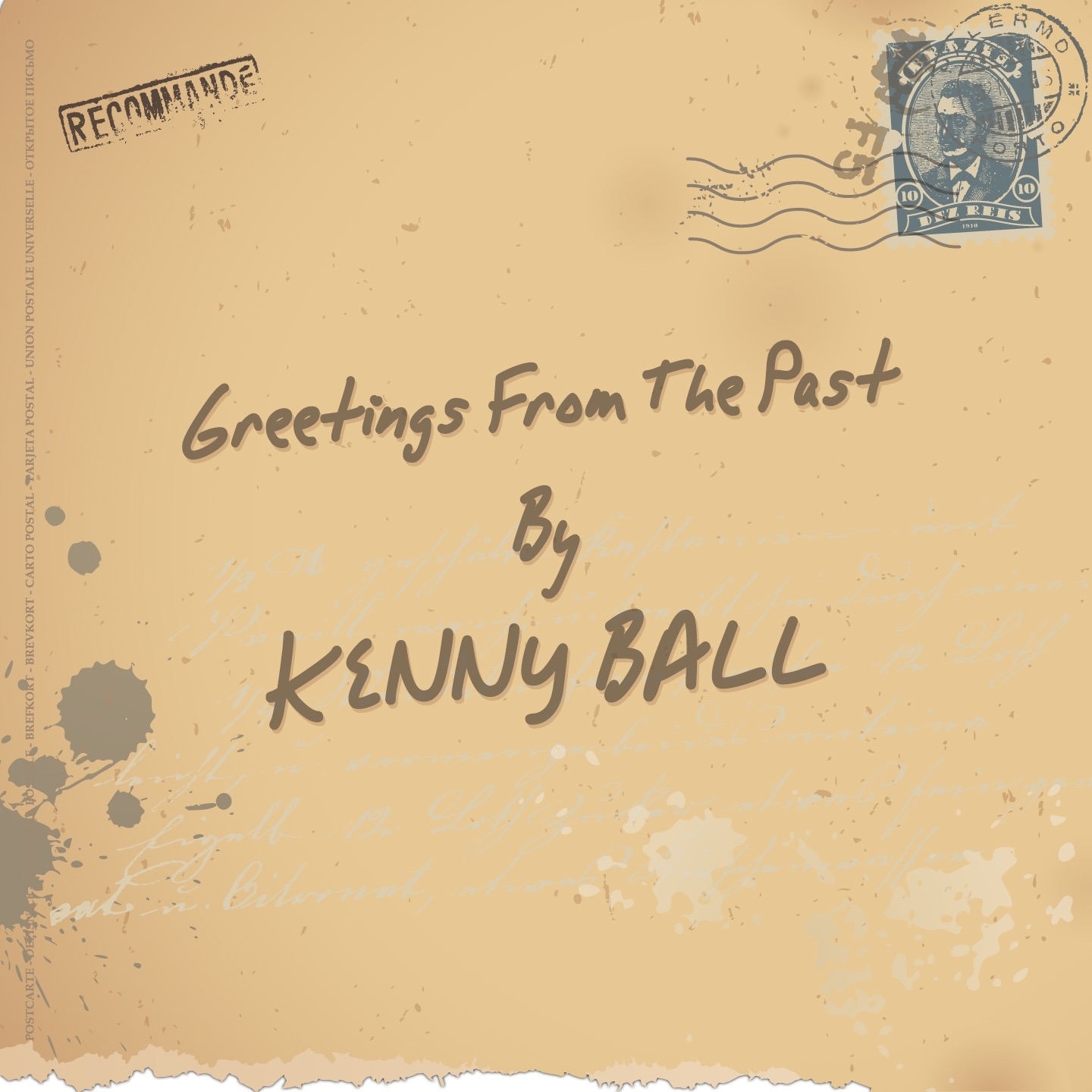 Greetings from the Past