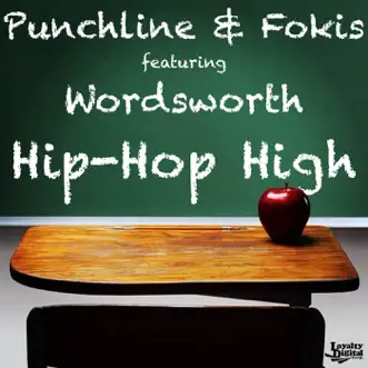 Hip-Hop High (feat. Wordsworth) by Punchline & Fokis song reviws