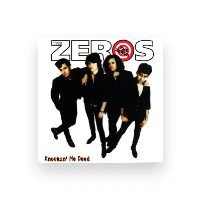 Listen to The Zeros, watch music videos, read bio, see tour dates & more!