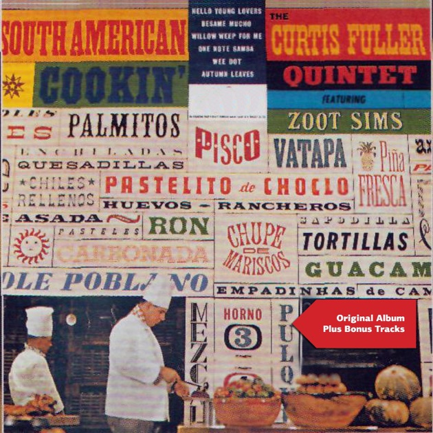 South American Cookin' (Original Album Plus Bonus Tracks) - Curtis