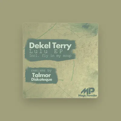 Listen to Dekel Terry, watch music videos, read bio, see tour dates & more!