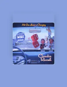 Claudia Russell을(를) 듣고, 뮤직 비디오를 보고, 약력을 읽고, 투어 일정 등을 확인하세요!