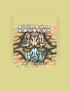 Listen to Shimshai & Susana, watch music videos, read bio, see tour dates & more!