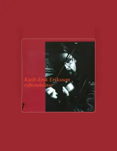 Listen to Kjell-Erik Eriksson, watch music videos, read bio, see tour dates & more!