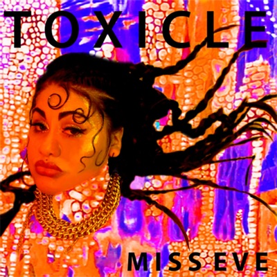 Toxicle - Single