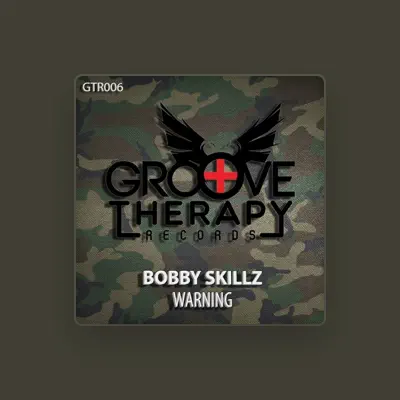 Listen to Bobby Skillz, watch music videos, read bio, see tour dates & more!